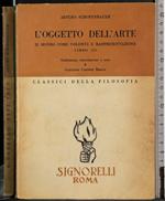 L' oggetto dell'arte. Libro III