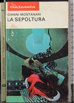 Galassia. La sepoltura