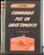 Commando per un dirottamento