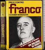 Pro e contro. Franco