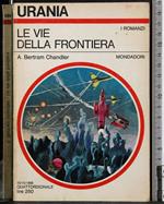 Le vie della frontiera