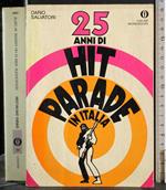 25 anni di hit parade in italia