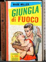 Giungla di fuoco