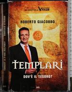 Templari dov'è il tesoro?