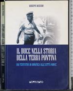 Il duce nella storia della terra pontina