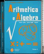Aritmetica e Algebra. Vol 2