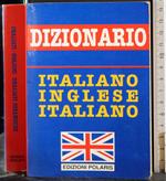 Dizionario italiano inglese italiano