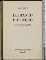 Il bianco e il nero e altri racconti