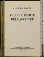 L' opera d'arte dell'avvenire