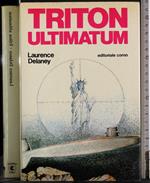 Triton ultimatum