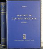 Trattato di Gastroenterologia. Vol 1