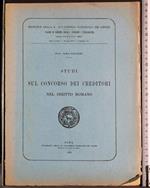 Studi sul concorso creditori nel diritto romano