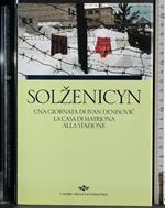 Una giornata di Ivan Denisovic. La casa di M