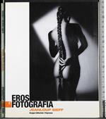 Eros e fotografia. Jeanloup Sieff