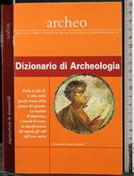 Dizionario di Archeologia. Archeo