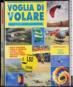 Voglia di volare. Emozione sport avventura