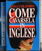 Come cavarsela in inglese