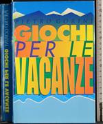 Giochi per le vacanze