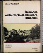 Musica nella storia di Allumiere 1873-1983