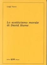 Lo Scetticismo Morale Di David Hume