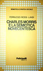 Charles Morris E La Semiotica Novecentesca