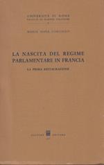 nascita del regime parlamentare in Francia. La prima restaurazione