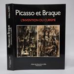 Picasso et Braque: L'invention du cubisme