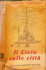 Il cielo sulle città