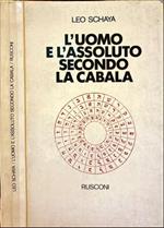 L' L' uomo e l' assoluto secondo la Cabala