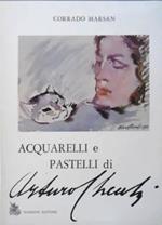 Acquerelli e pastelli di Arturo Checchi