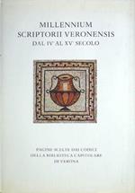 Millenium Scriptorium Veronensis dal IV al XV secolo. Esempi di scrittura veronese s