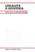 Legalità e giustizia. Rivista diretta da Giovanni Giacobbe. 1 - 3/85