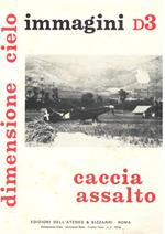 Caccia assalto: Immagini D3. C. 205, G. 55, RE. 2005, P. 119, Ro. 58, SM. 91, Sm. 92, Do. 217, Me. 119, Me.109, D.520, catturati, P.39