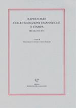 Repertorio delle traduzioni umanistiche a stampa: secoli XV - XVI. SOLAMENTE VOLUME SECONDO