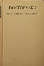 Racconti e romanzi brevi. Volume II: Il sosia . Poema pietroburghese ( 1846 ) . Netocka Nezvanova ( 1849 ) . Il villaggio Stepancikovo e i suoi abitanti. Dalle memorie di uno sconosciuto ( 1859 ) . Una brutta storia ( 1862 )