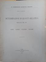 Determinazioni di gravità relativa eseguite nel 1919 a Roma, Napoli, Palermo, Teramo