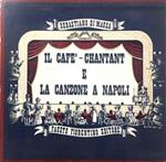 Il cafè chantant e la canzone a Napoli