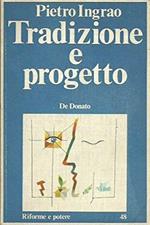 Tradizione e progetto