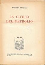 civiltà del petrolio