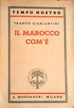 Il Marocco com'è