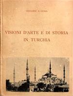 Visioni d'arte e di storia in Turchia