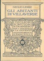 Gli abitanti di Villaverde. Storie di contadini, di bestie