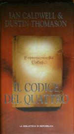 Il codice del quattro