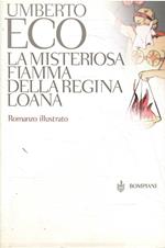 Misteriosa Fiamma Della Regina Loana