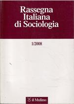 RASSEGNA ITALIANA DI SOCIOLOGIA n. 1/2008