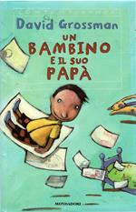 Un Bambino E Il Suo Papà