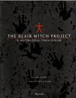 The Blair Witch Project - Il Mistero Della Strega Di Blair