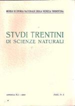 Studi Trentini Di Scienze Naturali - Annata Xli - Fasc. N. 4