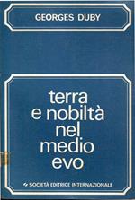 Terra E Nobiltà Nel Medio Evo