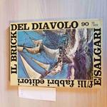 Il Brick Del Diavolo 90